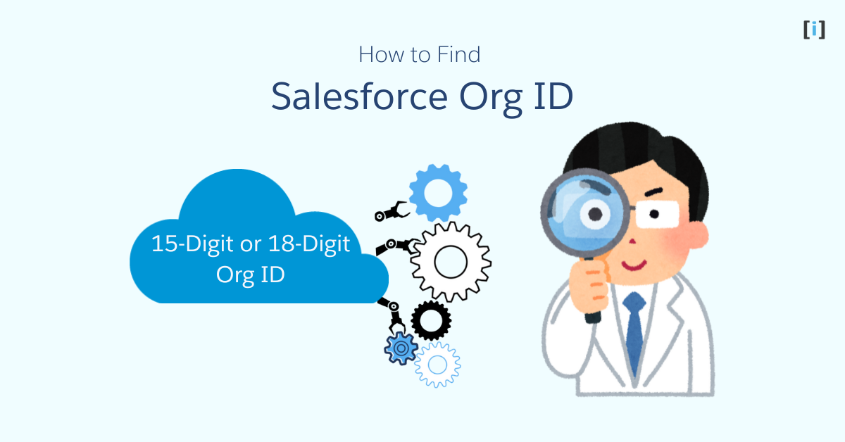 How to find Salesforce Org ID | Arrify